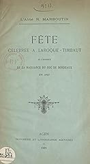 Fête célébrée laroque d'occasion  Livré partout en France