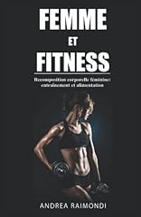 Femme fitness recomposition d'occasion  Livré partout en France