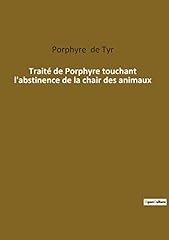 Traité porphyre abstinence d'occasion  Livré partout en France