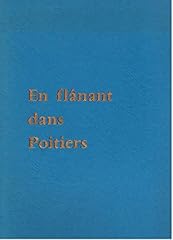 Flanant poitiers d'occasion  Livré partout en France