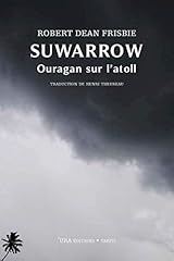 Suwarrow ouragan atoll d'occasion  Livré partout en Belgiqu