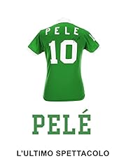 Pelé ultimo spettacolo usato  Spedito ovunque in Italia 