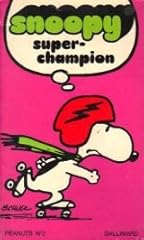 Snoopy super champion d'occasion  Livré partout en France