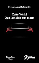 Vérité morts d'occasion  Livré partout en France