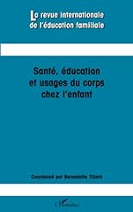 Santé éducation usages d'occasion Santé éducation usages d'occasion  Livré partout en France