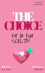 The choice tua usato  Spedito ovunque in Italia 