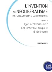 Invention néolibéralisme his d'occasion  Livré partout en France