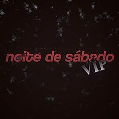 Noite sábado vip gebraucht kaufen  Wird an jeden Ort in Deutschland