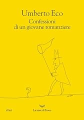 Confessioni giovane romanziere usato  Spedito ovunque in Italia 