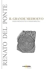Grande medioevo saggi usato  Spedito ovunque in Italia 
