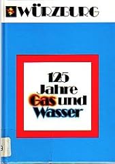 125 jahre gas gebraucht kaufen  Wird an jeden Ort in Deutschland