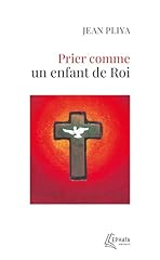 Prier enfant roi d'occasion  Livré partout en Belgiqu