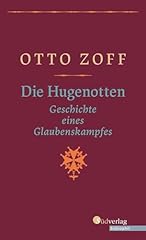 Hugenotten geschichte eines gebraucht kaufen  Wird an jeden Ort in Deutschland