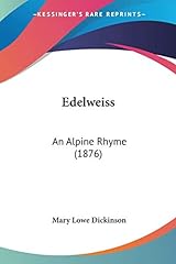 Edelweiss alpine rhyme d'occasion  Livré partout en Belgiqu