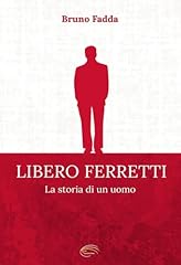 Libero ferretti storia usato  Spedito ovunque in Italia 