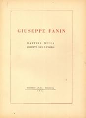 Giuseppe fanin. martire usato  Spedito ovunque in Italia 