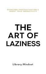 Art laziness overcome for sale  Delivered anywhere in USA 