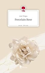 Porcelain rose life gebraucht kaufen  Wird an jeden Ort in Deutschland
