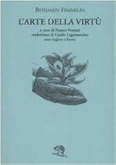 Arte della virtù. usato  Spedito ovunque in Italia 