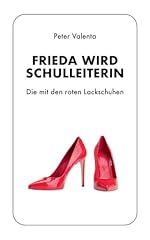 Frieda schulleiterin den gebraucht kaufen  Wird an jeden Ort in Deutschland