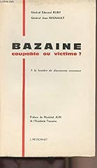 Bazaine.coupable victime d'occasion  Livré partout en France