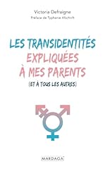 Transidentités expliquées pa d'occasion  Livré partout en France