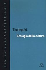 Ecologia della cultura usato  Spedito ovunque in Italia 