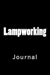 Lampworking journal 150 for sale  Delivered anywhere in UK