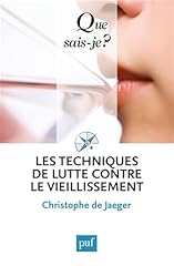 Techniques lutte vieillissemen d'occasion  Livré partout en France