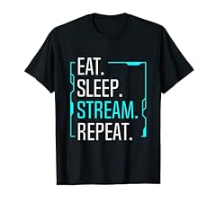 Eat sleep stream for sale  Delivered anywhere in USA 