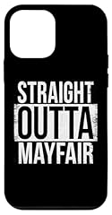 Straight outta mayfair for sale  Delivered anywhere in UK
