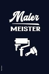 Maler meister praktisches gebraucht kaufen  Wird an jeden Ort in Deutschland