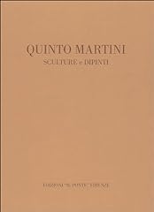 Quinto martini. sculture usato  Spedito ovunque in Italia 