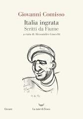 Italia ingrata. scritti usato  Spedito ovunque in Italia 