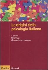 Origini della psicologia usato  Spedito ovunque in Italia 