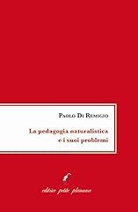 Pedagogia naturalistica suoi usato  Spedito ovunque in Italia 