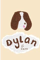 Dylan cane usato  Spedito ovunque in Italia 