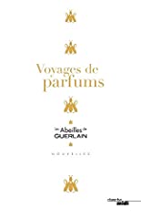 Voyages parfums d'occasion  Livré partout en France