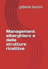 Management alberghiero delle usato  Spedito ovunque in Italia 