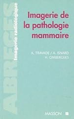 Imagerie pathologie mammaire d'occasion  Livré partout en France