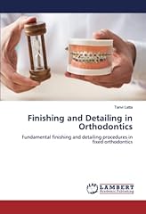 Finishing detailing orthodonti for sale  Delivered anywhere in USA 