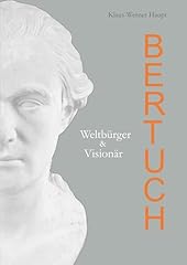 Bertuch weltbürger visionär gebraucht kaufen  Wird an jeden Ort in Deutschland