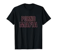 Porno mafia shirt gebraucht kaufen  Wird an jeden Ort in Deutschland