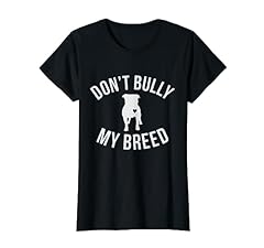Bully breed shirt for sale  Delivered anywhere in USA 