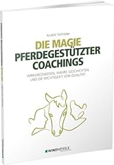 Magie pferdegestützter coachi gebraucht kaufen  Wird an jeden Ort in Deutschland