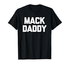 Mack daddy funny for sale  Delivered anywhere in USA 