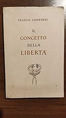 Concetto della liberta usato  Spedito ovunque in Italia 