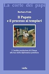 Papato processo templari. usato  Spedito ovunque in Italia 