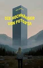 Hochhäuser futopia de gebraucht kaufen  Wird an jeden Ort in Deutschland