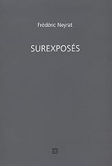 Surexposes d'occasion  Livré partout en France